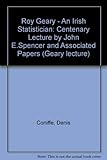 Roy Geary, 1896-1983 : Irish statistician