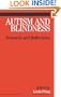 Autism and Blindness: Research and Reflections