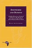 Shepherds and Demons: A Study of Exorcism As Practised and Understood by Shepherds in the Malagasy Lutheran Church (Bible and Theology in Africa)