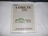 Come In & Other Poems