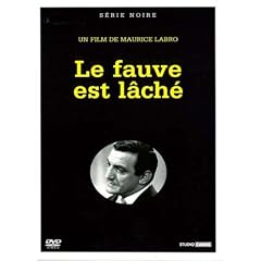 Le Fauve est lach�