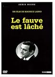 Le Fauve est lach�