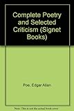 The complete poetry and selected criticism of Edgar Allan Poe