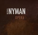 Nyman: Opera