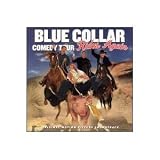 Blue Collar Comedy Tour Rides Again