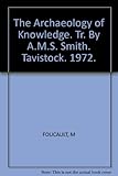 The archaeology of knowledge