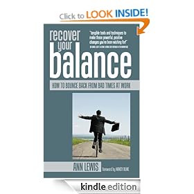 Recover Your Balance: How To Bounce Back From Bad Times at Work