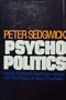 Psycho Politics