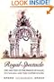 Royal Spectacle: The 1860 Visit of the Prince of Wales to Canada and the United States