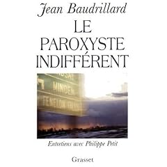 PAROXYSTE INDIFF�RENT (LE) : ENTRETIENS AVEC PHILIPPE PETIT