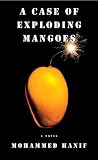 A Case of Exploding Mangoes