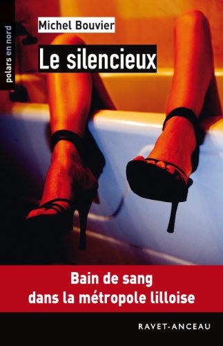 Le silencieux (Polars en Nord) (French Edition)