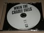 When the Cradle Falls