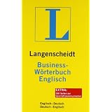 Langenscheidt Business-W�rterbuch Englisch: Englisch-Deutsch/Deutsch-Englisch: Englisch-Deutsch / Deutsch-Englisch. Rund 130 000 Stichw�rter und Wendungen (Langenscheidt Business-W�rterb�cher)von "Redaktion von..."