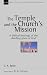 The temple and the church's mission