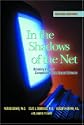 In the Shadows of the Net