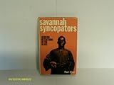 Savannah syncopators : African retentions in the blues