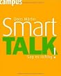 Smart Talk: Sag es richtig!