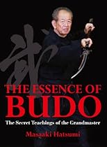 The Essence of Budo