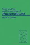 Chain structure and conformation of macromolecules