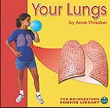 COUGHLAN PUBLISHING/CAPSTONE PUB CPB0736833536 YOUR LUNGS