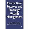 Central Bank Reserves and Sovereign Wealth Management
