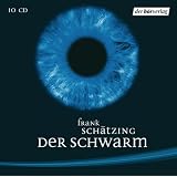 Der Schwarmvon "Frank Sch�tzing"