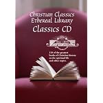 CCEL Classics CD: works by Saint Augustine, John Calvin, John Donne, Julian of Norwich, Brother Lawrence, Martin Luther, Saint Teresa of Avila, Thomas Aquinas, Thomas a Kempis, John Wesley, and more! book cover