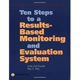 ten steps to a results based monitoring and evaluation system a handbook for development practitioners