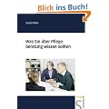 Was Sie �ber Pflegeberatung wissen sollten