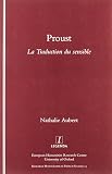 Proust : la traduction du sensible