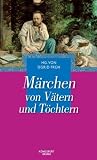 Produkt-Bild: M&auml;rchen von V&auml;tern und T&ouml;chtern
