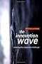 The Innovation Wave: Meeting the Corporate Challenge