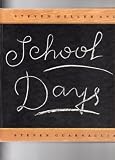 School Days