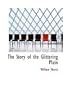 The Story of the Glittering Plain (Large Print Edition)