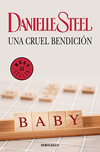 Una cruel bendición (Spanish Edition)