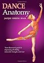Dance Anatomy (Sports Anatomy)