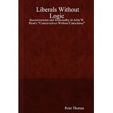 Liberals Without Logic: Inconsistencies and Irrationality in John W. Dean's Conservatives Without Conscience