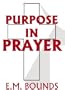 Purpose in Prayer