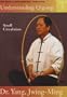 Understanding Qigong DVD5: Small Circulation (YMAA Microcosmic Chi Kung)