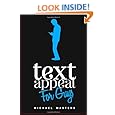 TextAppeal - For Guys!: The Ultimate Texting Guide