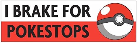 Pokemon Go - I Brake For Pokestops Sticker