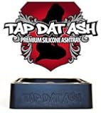 TAP DAT ASH ASHTRAY - Your Glass Pipes BEST Friend - Rubber Ashtray!