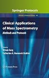 Clinical Applications of Mass Spectrometry: Methods and Protocols (Methods in Molecular Biology)