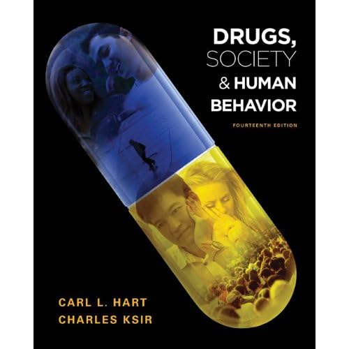 Drugs, Society, and Human Behavior