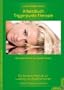 Arbeitsbuch Triggerpunkt-Therapie: Die bew�hrte Methode zur Linderung von Muskelschmerzen