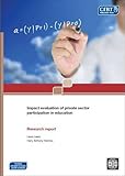 Impact evaluation of private sector participation in education