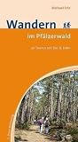 Produkt-Bild: Wandern im Pf&auml;lzerwald: 30 Touren mit Bus und Bahn