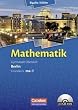 Mathematik Sekundarstufe II. Berlin - Neubearbeitung Kerncurriculum: Mathematik Sekundarstufe II. Bd. 1 Grundkurs Qualifikationsphase. Schülerbuch. Berlin - Neubearbeitung Kerncurriculum