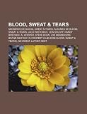 Blood, Sweat & Tears: Miembros de Blood, Sweat & Tears, Lbumes de Blood, Sweat & Tears, Jaco Pastorius, Lew Soloff, Randy Brecker, Al Kooper